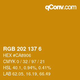 カラーコード: RGB 202 137 6 | qconv.com