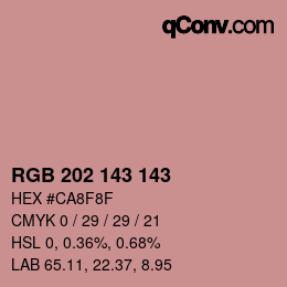 カラーコード: RGB 202 143 143 | qconv.com