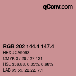 カラーコード: RGB 202 144.4 147.4 | qconv.com