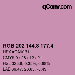 カラーコード: RGB 202 144.8 177.4 | qconv.com