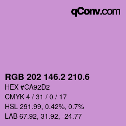 カラーコード: RGB 202 146.2 210.6 | qconv.com