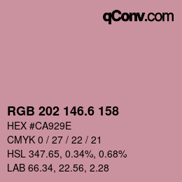 カラーコード: RGB 202 146.6 158 | qconv.com