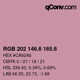 カラーコード: RGB 202 146.6 165.6 | qconv.com