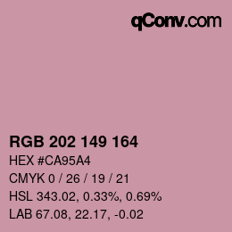 カラーコード: RGB 202 149 164 | qconv.com