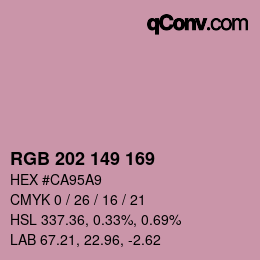 カラーコード: RGB 202 149 169 | qconv.com