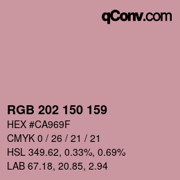 カラーコード: RGB 202 150 159 | qconv.com