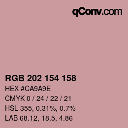カラーコード: RGB 202 154 158 | qconv.com