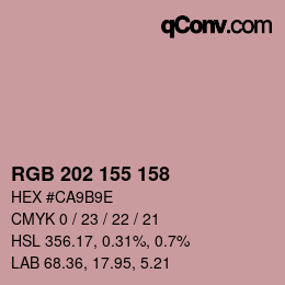 颜色代码: RGB 202 155 158 | qconv.com