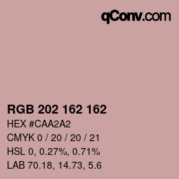 カラーコード: RGB 202 162 162 | qconv.com