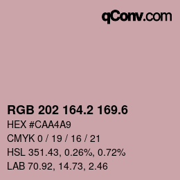 カラーコード: RGB 202 164.2 169.6 | qconv.com