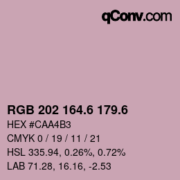 カラーコード: RGB 202 164.6 179.6 | qconv.com
