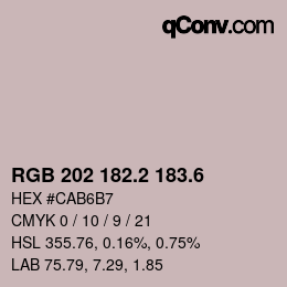 カラーコード: RGB 202 182.2 183.6 | qconv.com