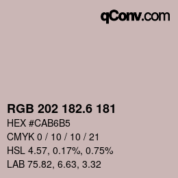 カラーコード: RGB 202 182.6 181 | qconv.com