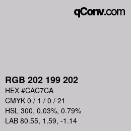 Color code: RGB 202 199 202 | qconv.com