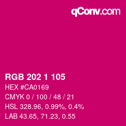 Color code: RGB 202 1 105 | qconv.com