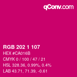 カラーコード: RGB 202 1 107 | qconv.com