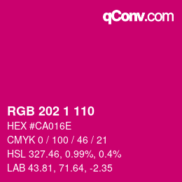 カラーコード: RGB 202 1 110 | qconv.com