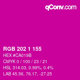 カラーコード: RGB 202 1 155 | qconv.com