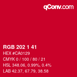 カラーコード: RGB 202 1 41 | qconv.com