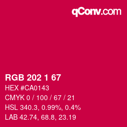 カラーコード: RGB 202 1 67 | qconv.com