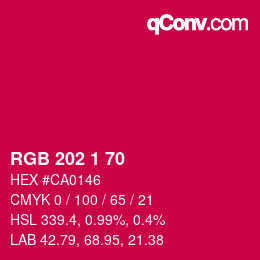 カラーコード: RGB 202 1 70 | qconv.com