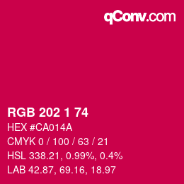 カラーコード: RGB 202 1 74 | qconv.com