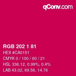 カラーコード: RGB 202 1 81 | qconv.com