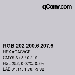 カラーコード: RGB 202 200.6 207.6 | qconv.com