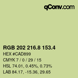 カラーコード: RGB 202 216.8 153.4 | qconv.com
