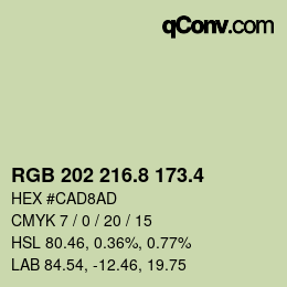 カラーコード: RGB 202 216.8 173.4 | qconv.com