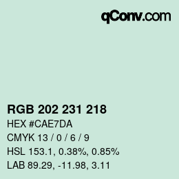 カラーコード: RGB 202 231 218 | qconv.com