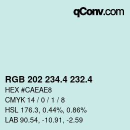 カラーコード: RGB 202 234.4 232.4 | qconv.com