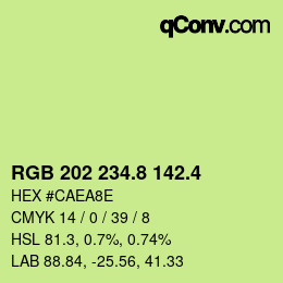 カラーコード: RGB 202 234.8 142.4 | qconv.com