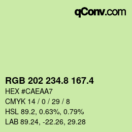 カラーコード: RGB 202 234.8 167.4 | qconv.com