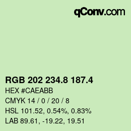 カラーコード: RGB 202 234.8 187.4 | qconv.com