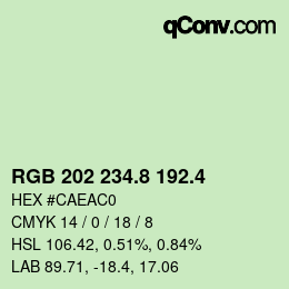 カラーコード: RGB 202 234.8 192.4 | qconv.com
