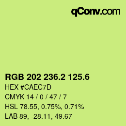 カラーコード: RGB 202 236.2 125.6 | qconv.com