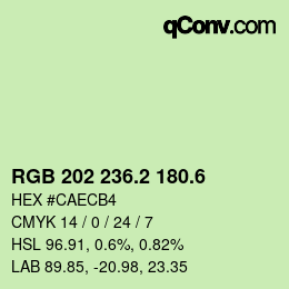 カラーコード: RGB 202 236.2 180.6 | qconv.com