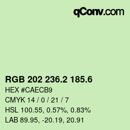 カラーコード: RGB 202 236.2 185.6 | qconv.com