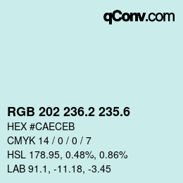 カラーコード: RGB 202 236.2 235.6 | qconv.com