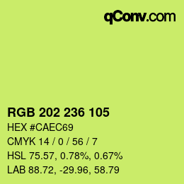 カラーコード: RGB 202 236 105 | qconv.com