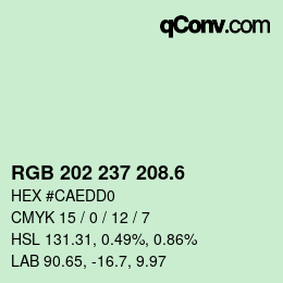 カラーコード: RGB 202 237 208.6 | qconv.com