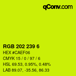 Color code: RGB 202 239 6 | qconv.com