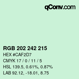 颜色代码: RGB 202 242 215 | qconv.com