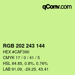 カラーコード: RGB 202 243 144 | qconv.com