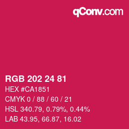 颜色代码: RGB 202 24 81 | qconv.com