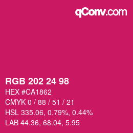 颜色代码: RGB 202 24 98 | qconv.com