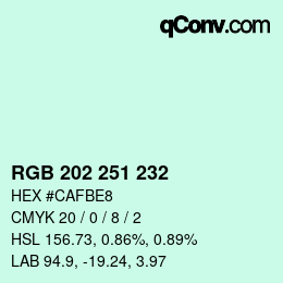 カラーコード: RGB 202 251 232 | qconv.com
