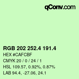 カラーコード: RGB 202 252.4 191.4 | qconv.com