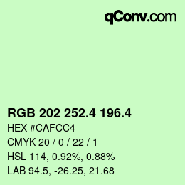 カラーコード: RGB 202 252.4 196.4 | qconv.com